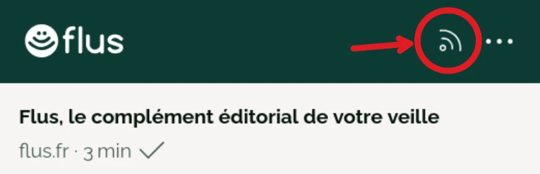 Le menu de l’extension Flus dont l’icône des flux est mis en évidence.